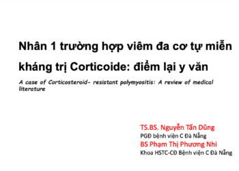 Nhân 1 trường hợp viêm đa cơ tự miễn kháng trị Corticoide: điểm lại y văn