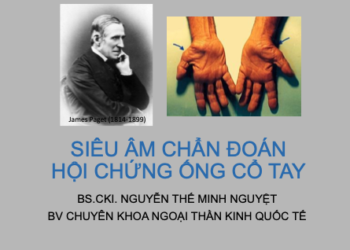 SIÊU ÂM CHẨN ĐOÁN HỘI CHỨNG ỐNG CỔ TAY