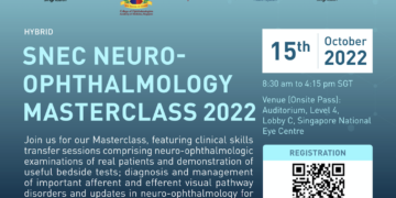SNEC Neuro-Ophthalmology Masterclass 2022