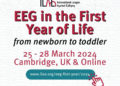 Unveiling the Future of Pediatric Neurology: ILAE’s “EEG in the First Year of Life” Conference